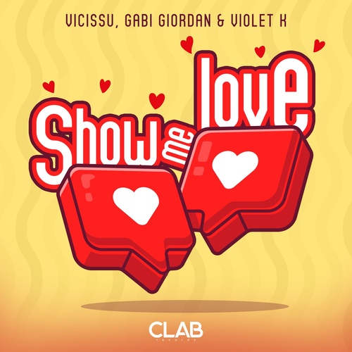Gabi Giordan, Vicissu, Violet K - Show Me Love (Extended Mix) [CLAB0185A]